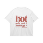 Hot Girls F1 Tee